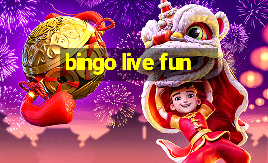 bingo live fun