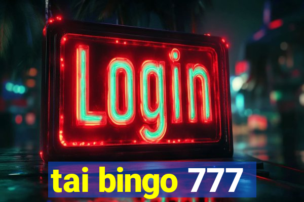 tai bingo 777