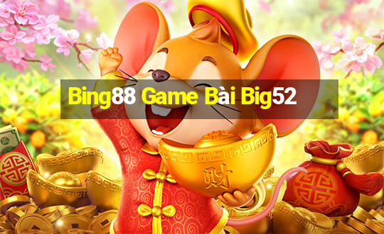 Bing88 Game Bài Big52