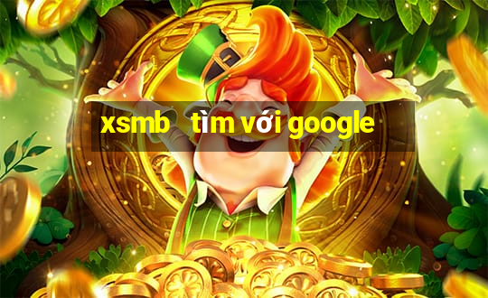 xsmb   tìm với google