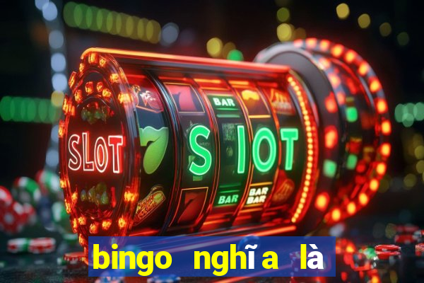 bingo nghĩa là chính xác