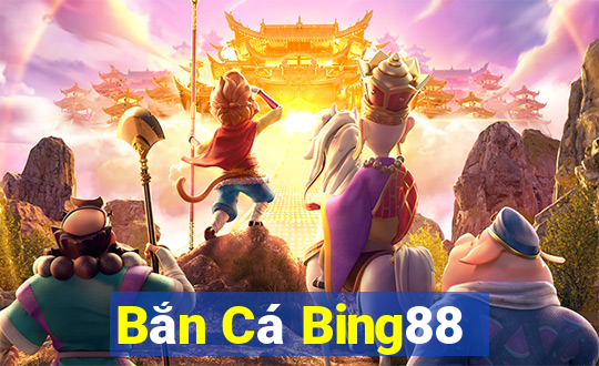 Bắn Cá Bing88