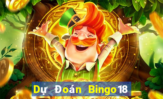 Dự Đoán Bingo18 ngày thứ năm