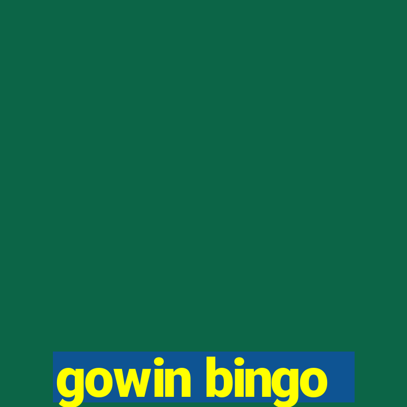 gowin bingo