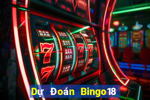 Dự Đoán Bingo18 ngày 27