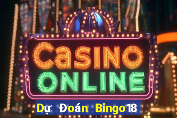 Dự Đoán Bingo18 ngày 27