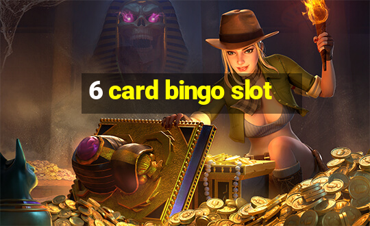 6 card bingo slot