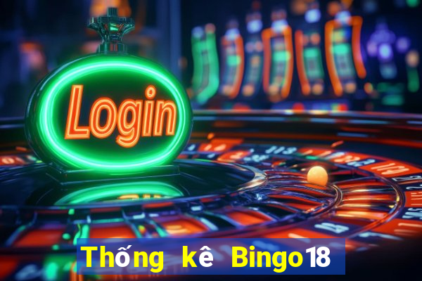 Thống kê Bingo18 ngày thứ sáu