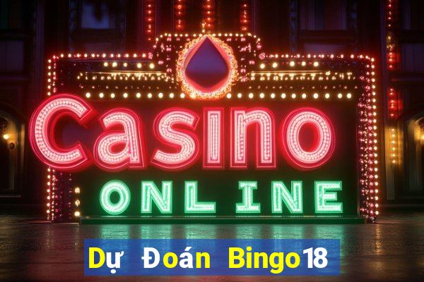 Dự Đoán Bingo18 ngày 22