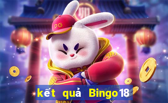 kết quả Bingo18 ngày 13