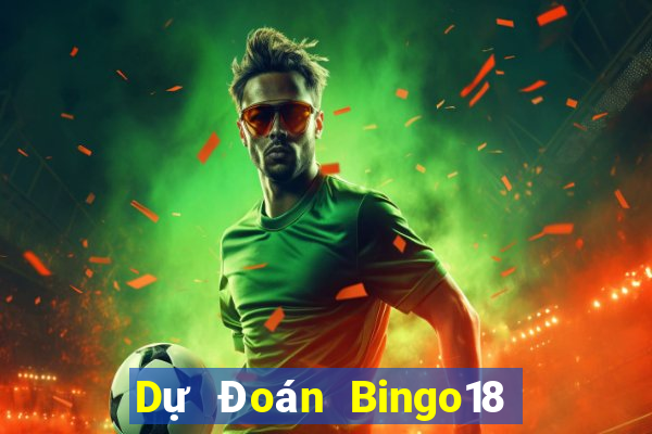 Dự Đoán Bingo18 ngày 30