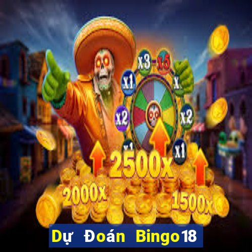 Dự Đoán Bingo18 ngày 30