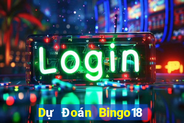 Dự Đoán Bingo18 ngày 30