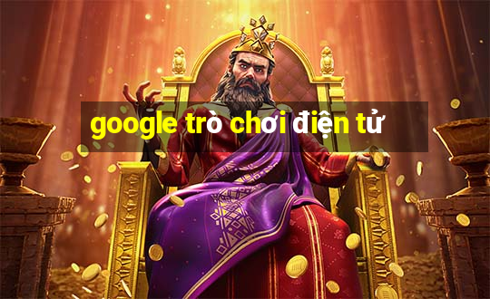 google trò chơi điện tử