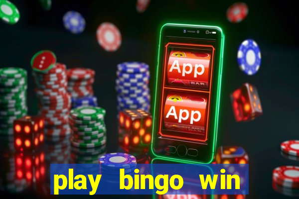 play bingo win real money