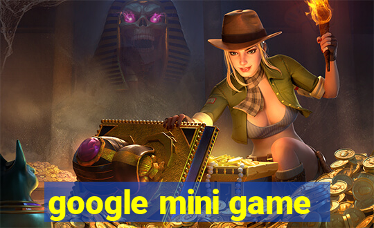 google mini game